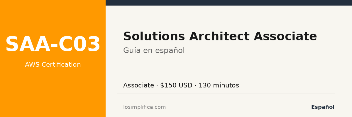 SAA-C03: guía completa de la certificación AWS Solutions Architect Associate Certification