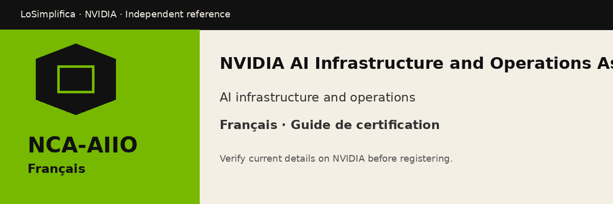 Français NCA-AIIO: NVIDIA AI Infrastructure and Operations Associate Certification Guide de certification