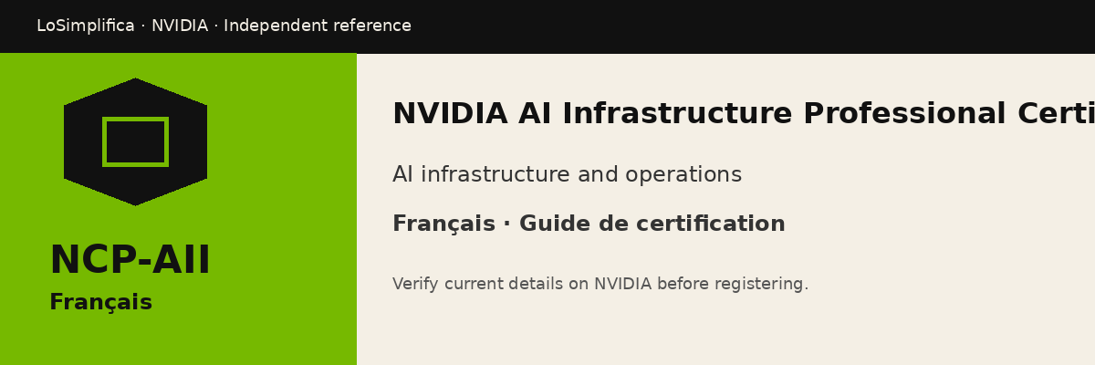 Français NCP-AII: NVIDIA AI Infrastructure Professional Certification Guide de certification