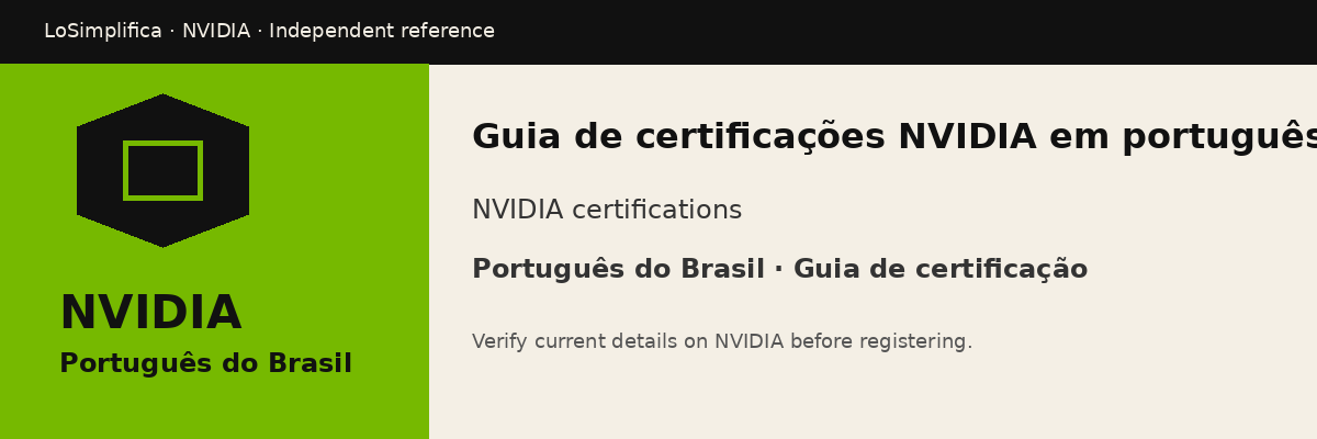 Guia de certificações NVIDIA em português do Brasil