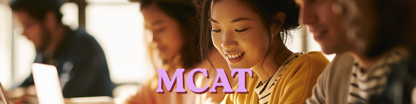MCAT: todo lo que necesitas saber
