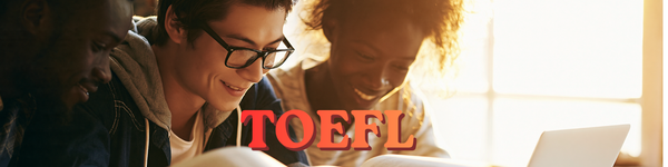 TOEFL: entiende el rediseño