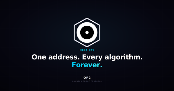 Meet QP2: One Address, Every Algorithm, Forever