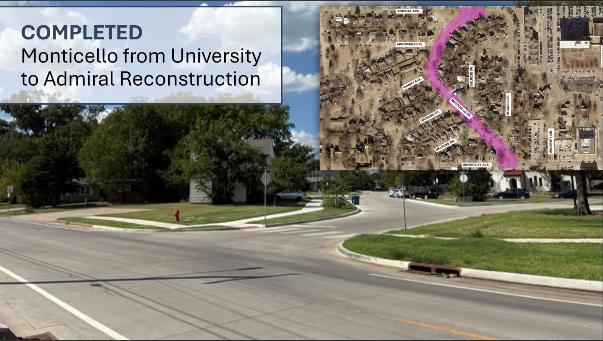 City slide of the rebuilt Monticello Drive and University Avenue intersection in Stillwater, with an aerial map highlighting the Monticello reconstruction from University to Admiral.