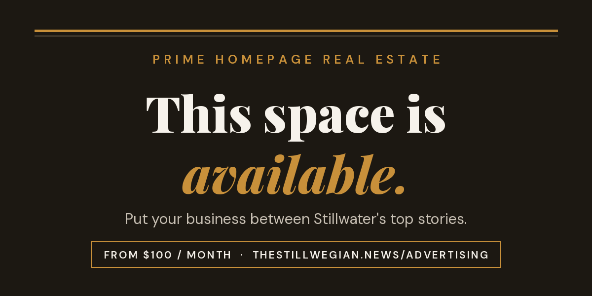 Reach Stillwater's Most Engaged Audience