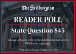 Stillwegian reader poll graphic for State Question 845 over a photo of the Payne County Courthouse. Text: Changes who screens Oklahoma’s top judges. Vote by 11:59 p.m. Oct. 30.