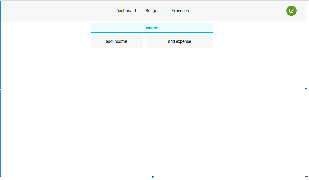 Mint clone dashboard with add income and add expenses buttons.