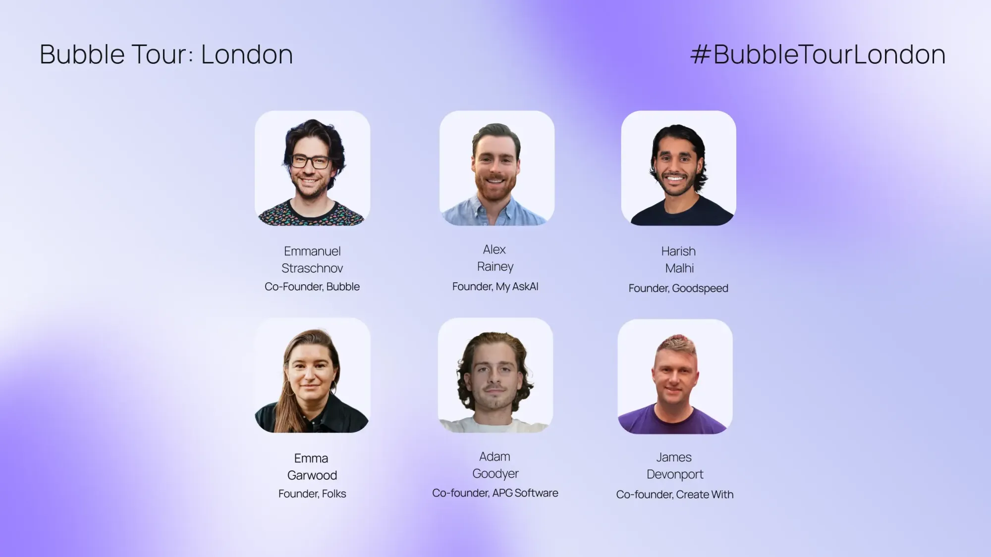 Speaker lineup for Bubble Tour London