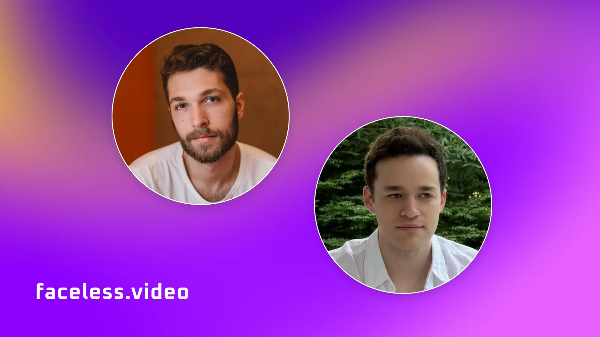 Two male headshots in circular frames on purple gradient background with text faceless.video