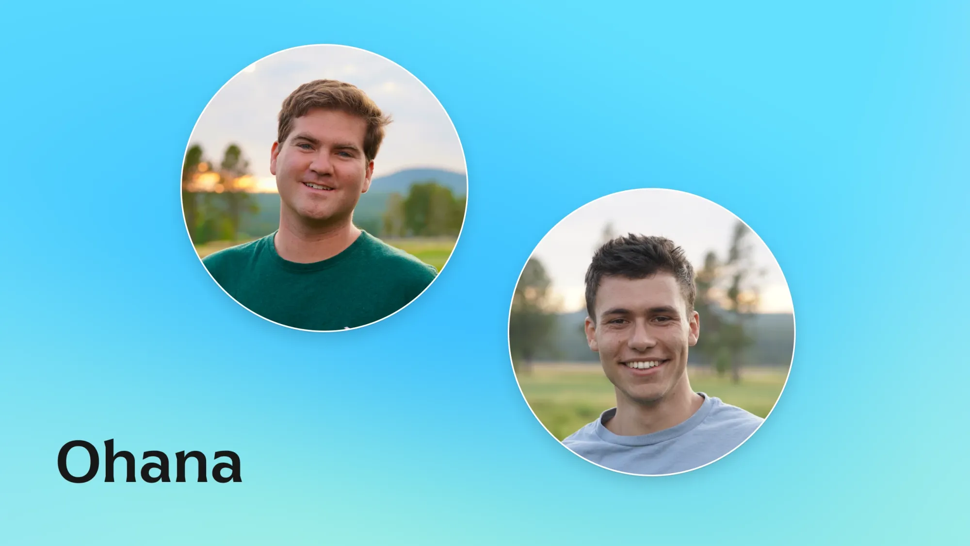 Ohana logo with two circular headshots of smiling men outdoors on a blue gradient background