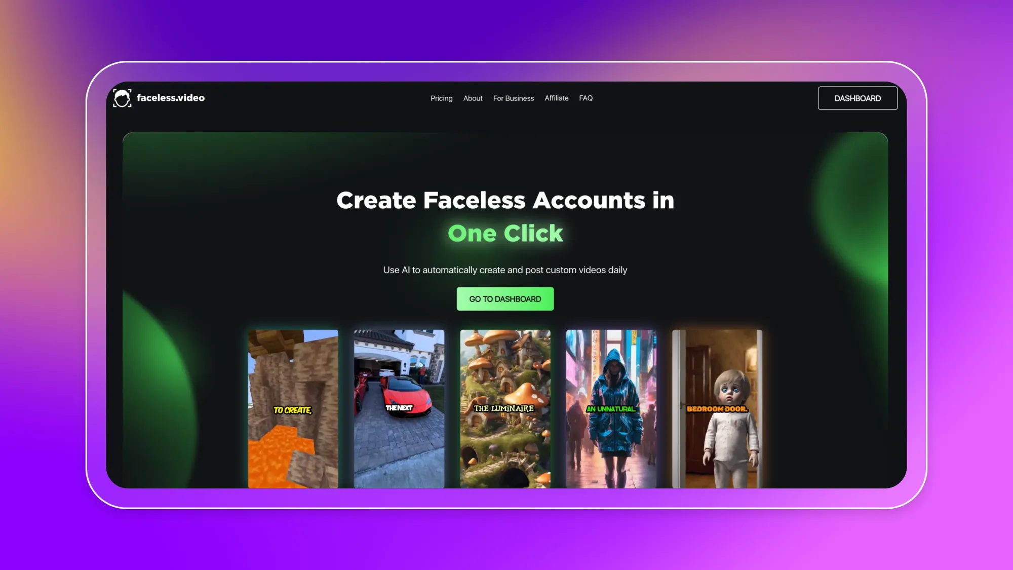 faceless.video homepage with headline Create Faceless Accounts in One Click and Go to Dashboard button above AI video thumbnail examples