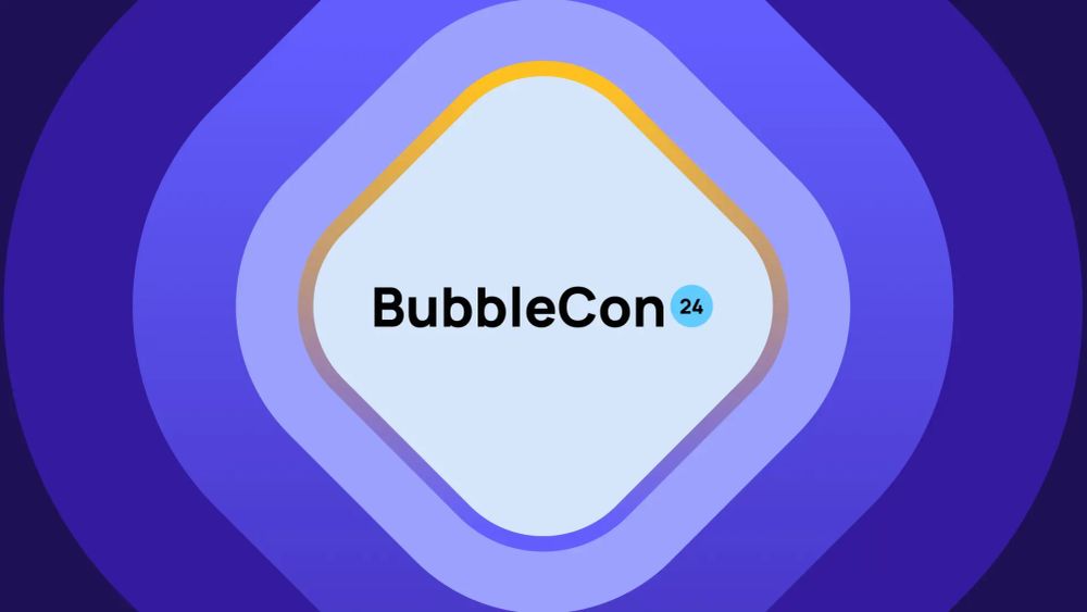 BubbleCon 2024