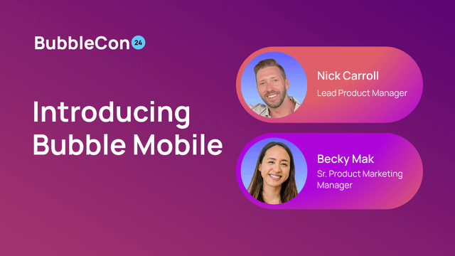 "Introducing Bubble Mobile" with headshots of Nick Carroll and Becky Mak