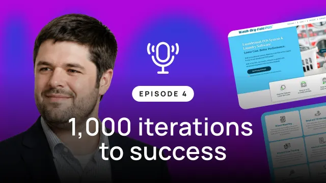 Episode 4: "1,000 iterations to success."