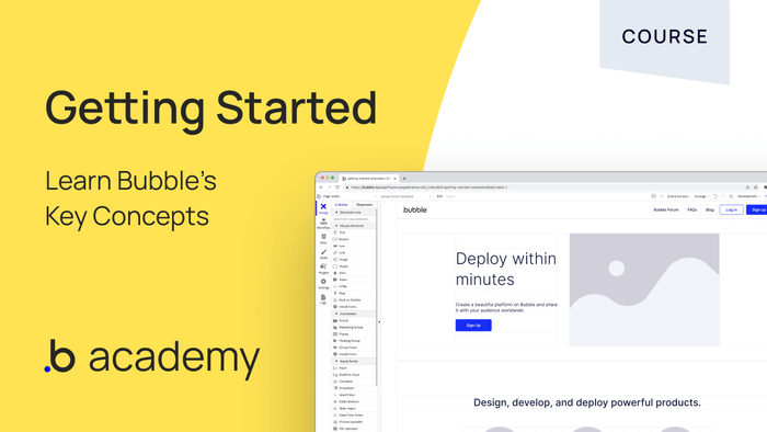 Getting Started in Bubble: Key Concepts in the Editor