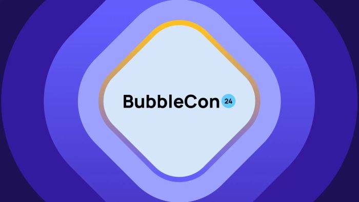 BubbleCon 2024