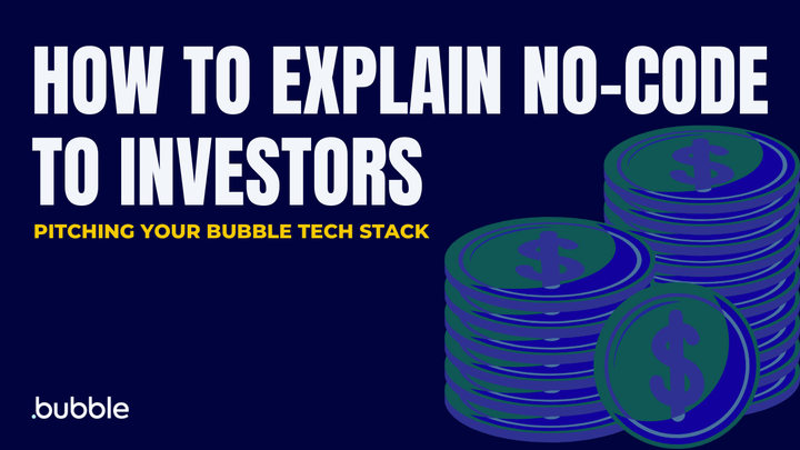 Pitching Your Bubble Tech Stack