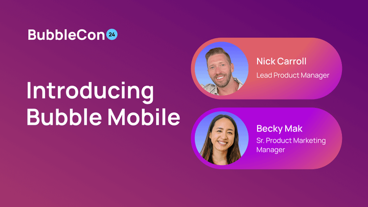 "Introducing Bubble Mobile" with headshots of Nick Carroll and Becky Mak