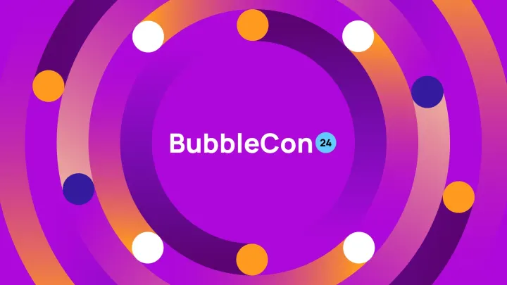 BubbleCon