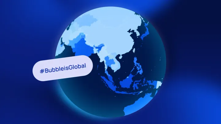 A map of the world with countries in blue and the hashtag #BubbleisGlobal 