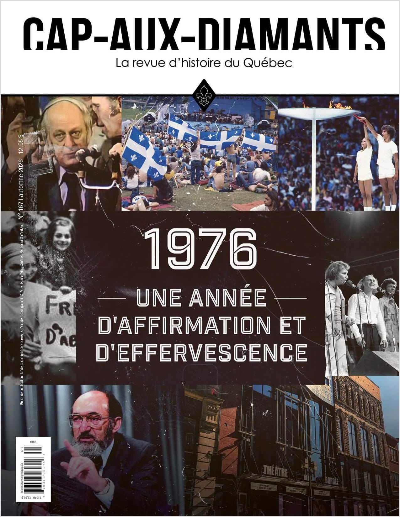 N° 167 : 1976, une année d'affirmation et d'effervescence