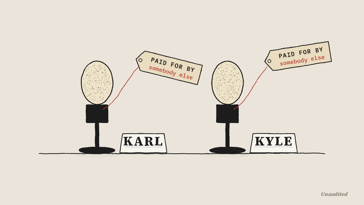 Sketch: two microphones with name cards reading Karl and Kyle, each tagged Paid for by somebody else