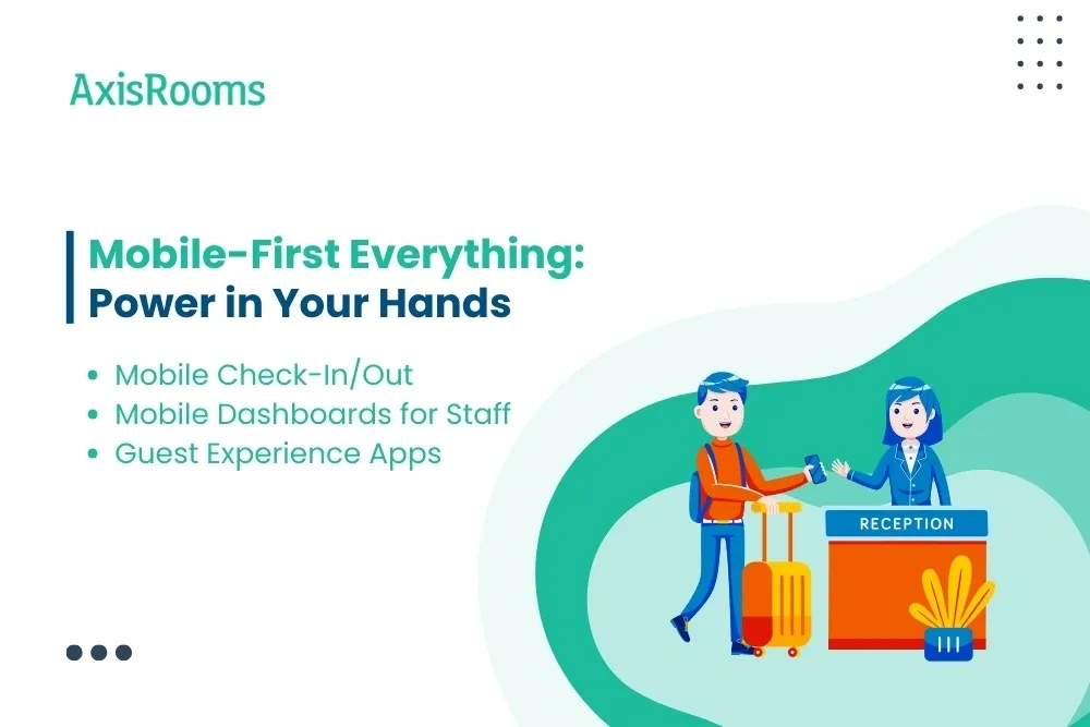 Mobile-First Everything: Power in Your Hands  