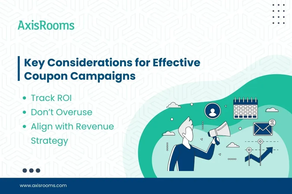 Key Considerations for Effective Coupon Campaigns
