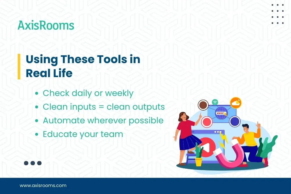 Using These Tools in Real Life