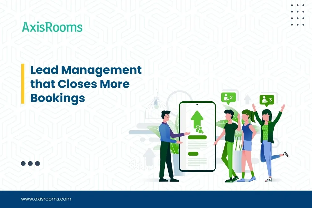 Lead Management that Closes More Bookings