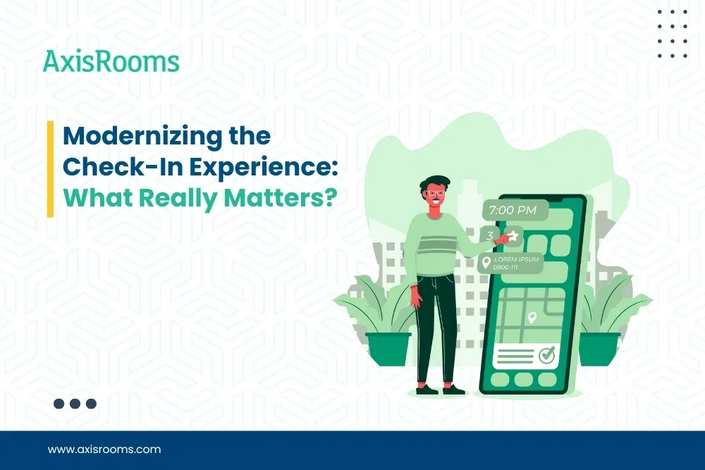 Modernizing the Check-In Experience: What Really Matters?