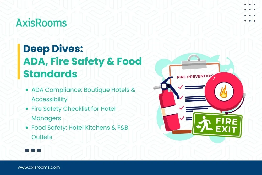Deep Dives: ADA, Fire Safety & Food Standards