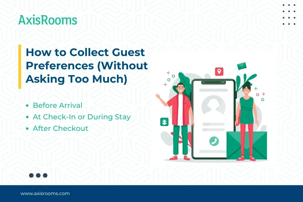 How to Collect Guest Preferences (Without Asking Too Much)