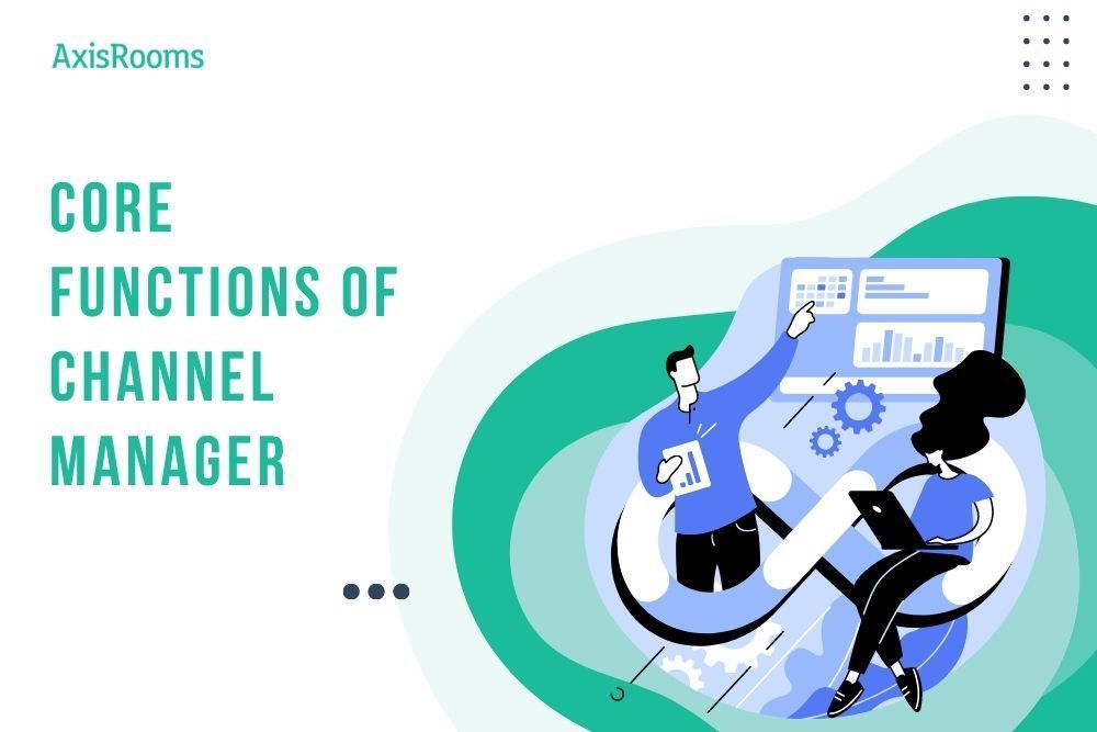 Know what a Channel Manager Software Does for your Hotel Business