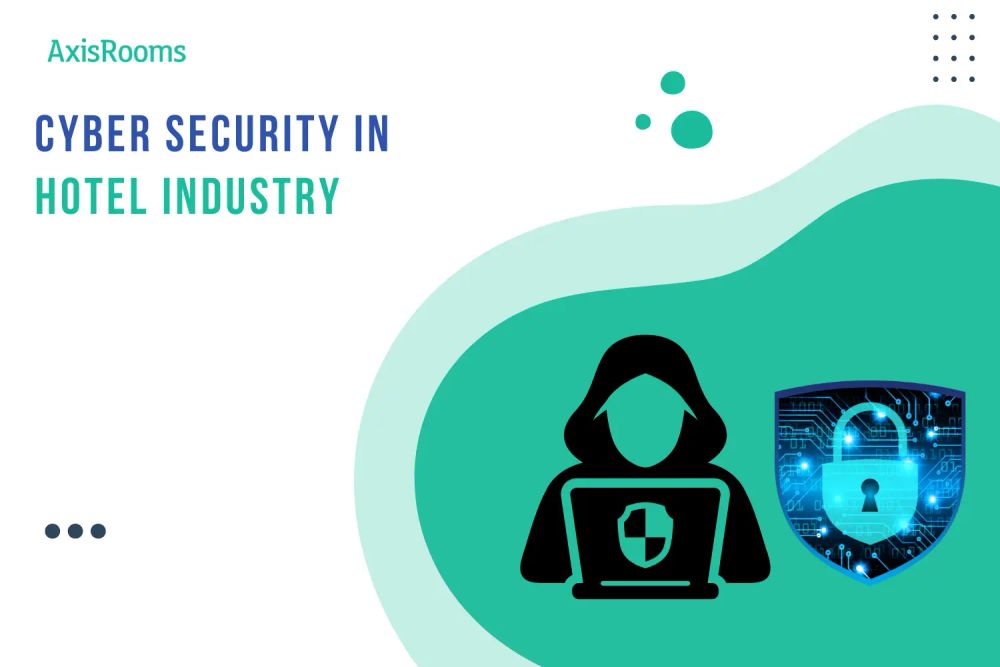 Cyber Security in Hotels- How to avoid security attacks?