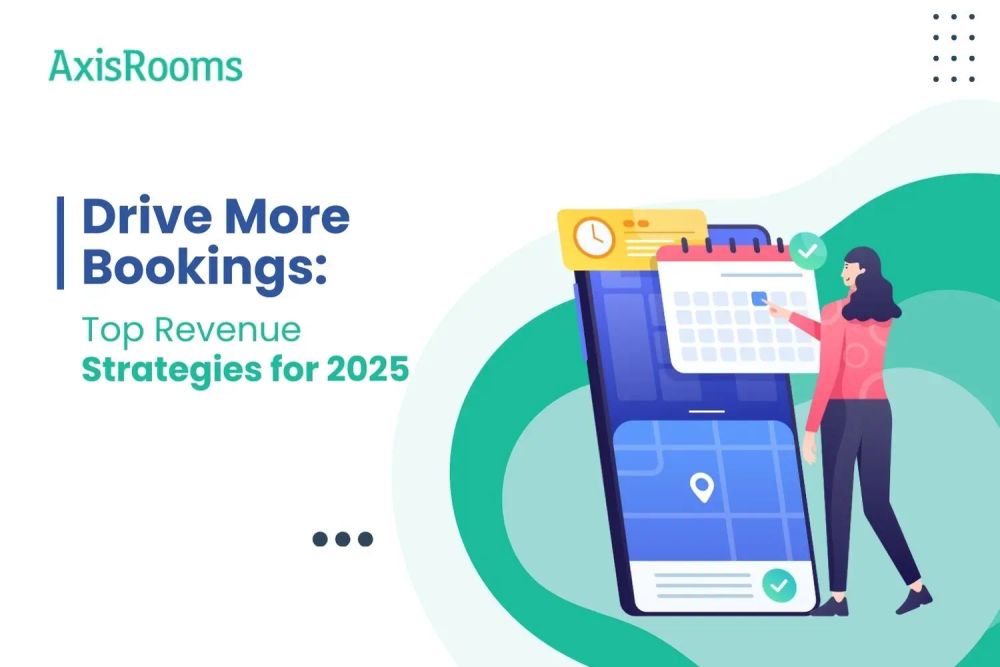 Drive More Bookings: Top Revenue Strategies for 2025