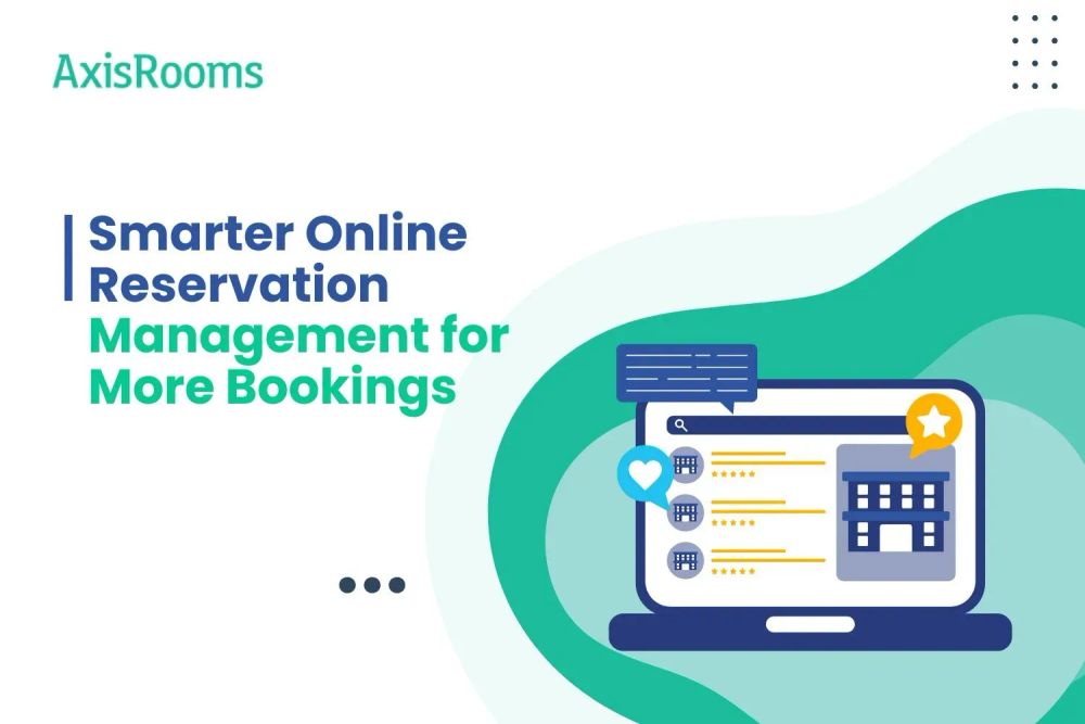 Smarter Online Reservation Management for More Bookings