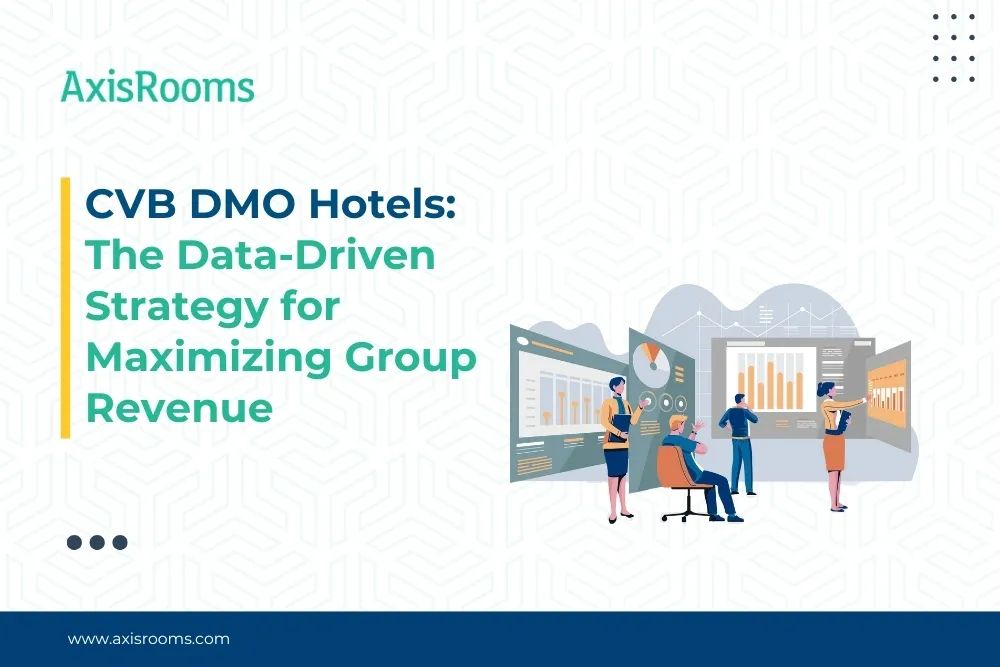 CVB DMO Hotels: The Data-Driven Strategy for Maximizing Group Revenue