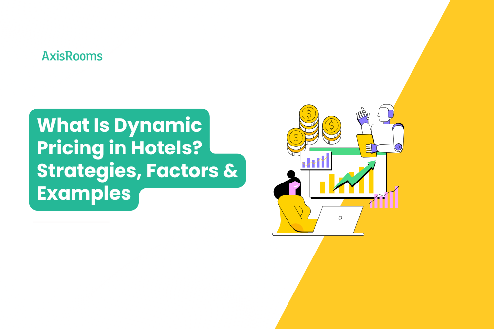 What Is Dynamic Pricing in Hotels? Strategies, Factors & Examples