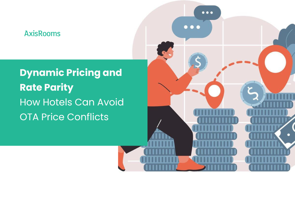 Dynamic Pricing and Rate Parity: How Hotels Can Avoid OTA Price Conflicts