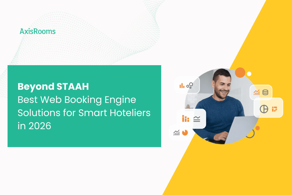 Beyond STAAH: Best Web Booking Engine Solutions for Smart Hoteliers in 2026