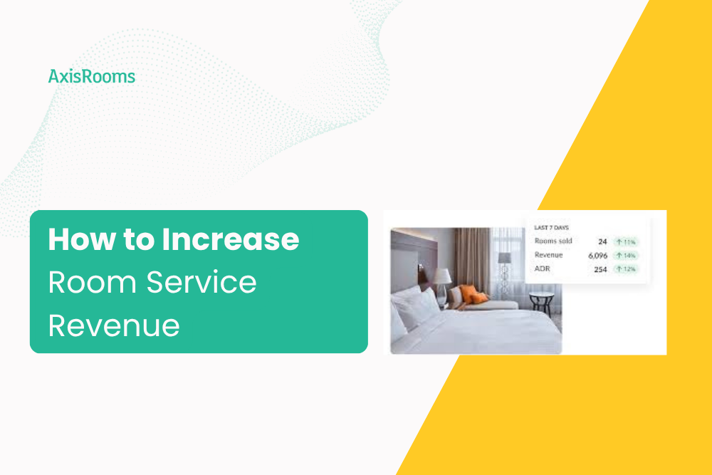 How to Increase Room Service Revenue