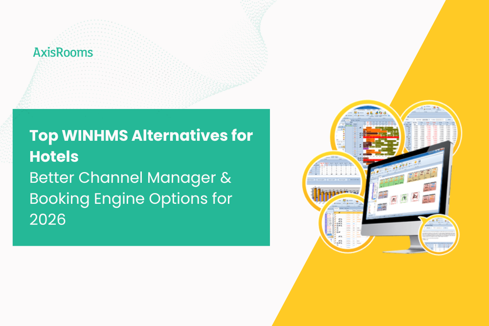 Top WINHMS Alternatives for Hotels: Better Channel Manager & Booking Engine Options for 2026
