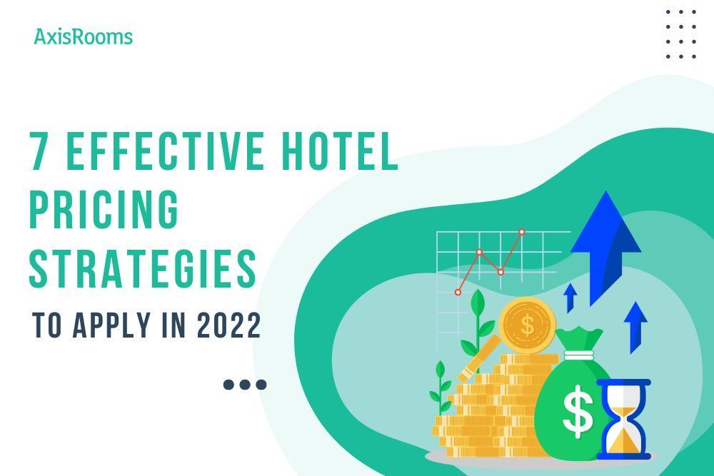 Increase Hotel Reservations Through Effective Hotel Pricing Strategies