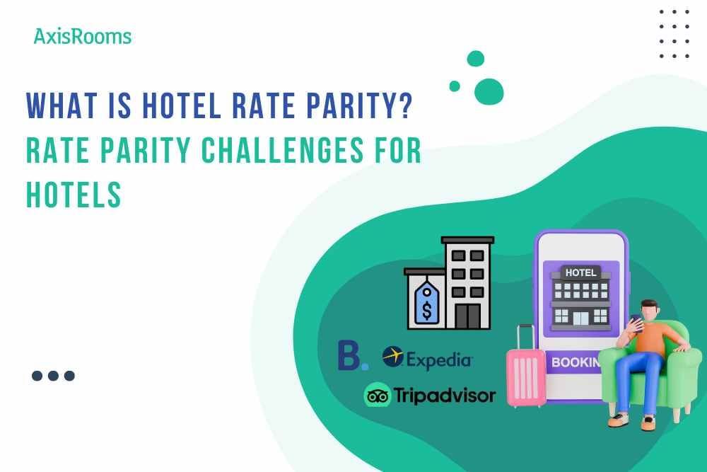 all about hotel rate parity