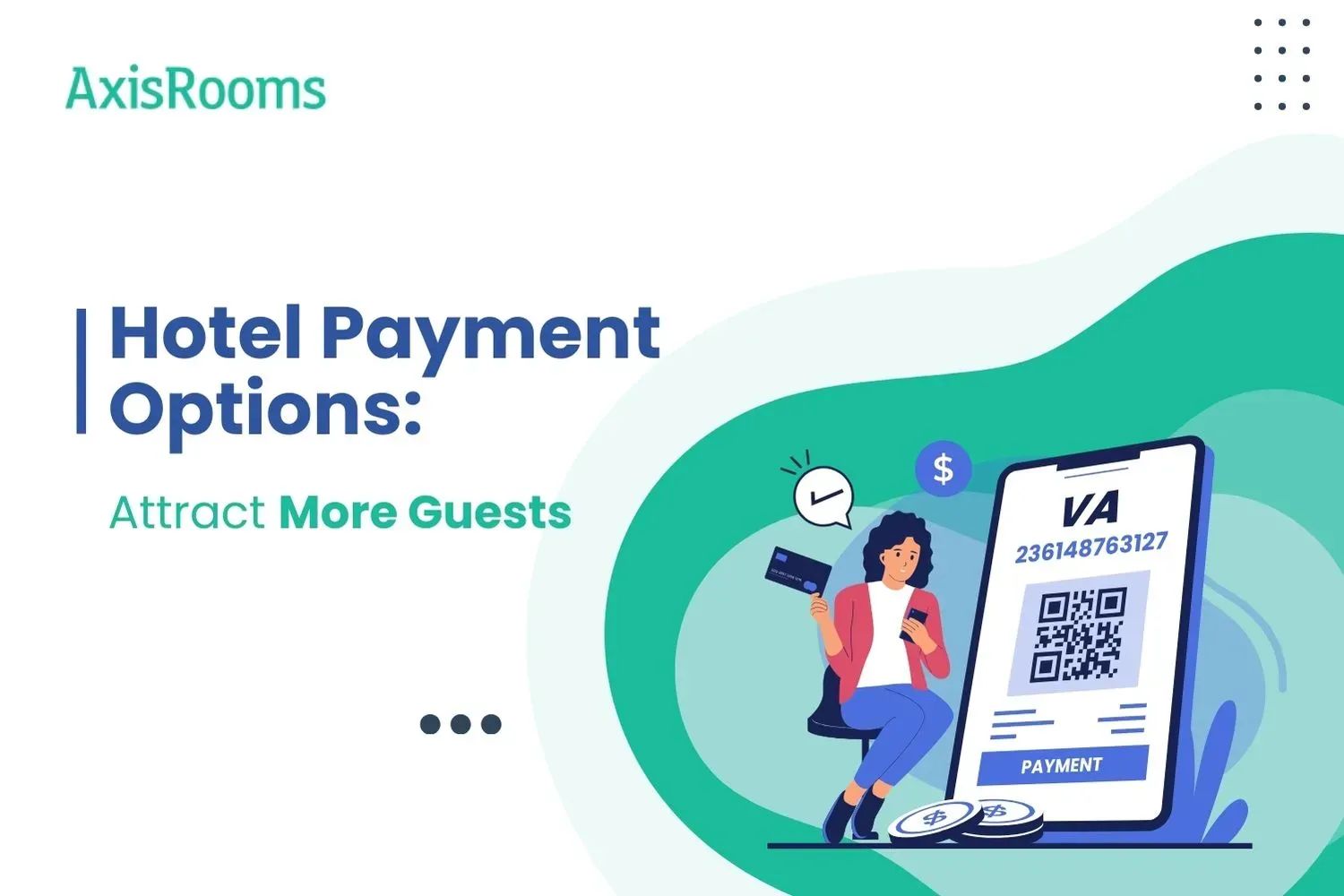Hotel Payment Options: Attract More Guests
