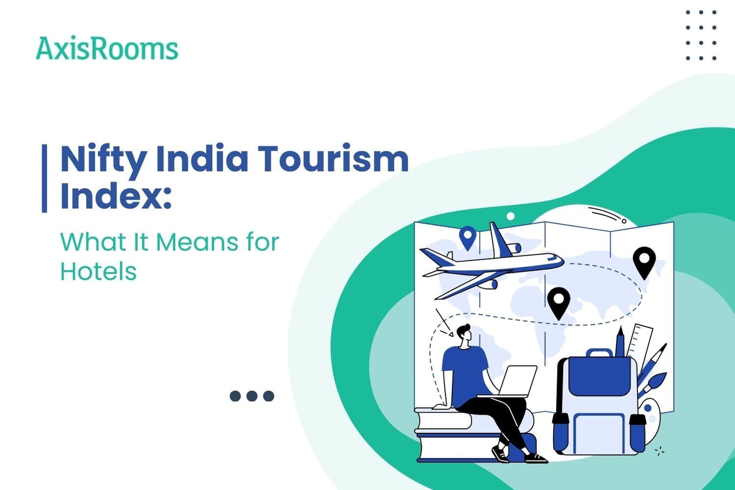 Nifty India Tourism Index: What It Means for Hotels
