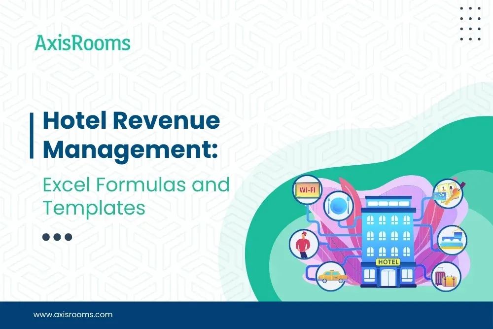 Hotel Revenue Management: Excel Formulas and Templates