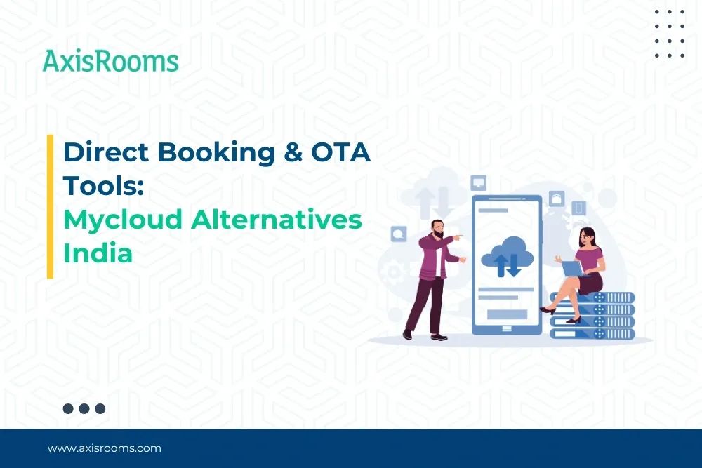 Direct Booking & OTA Tools: Mycloud Alternatives India