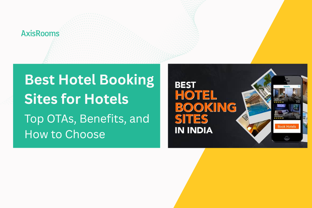 Best Hotel Booking Sites for Hotels in 2026: Top OTAs, Benefits, and How to Choose